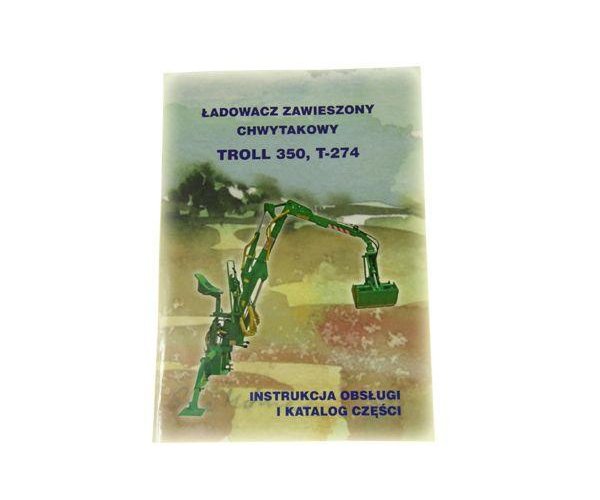 Katalog i instrukcja ładowacz zawieszany Trol 350 T-274