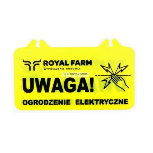 Tabliczka informacyjna UWAGA OGRODZENIE ELEKTRYCZNE Royal Farm