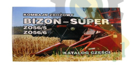Katalog kombajn zbożowy Bizon- Super Z 56 (ZO56/5 . ZO56/6)